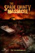Постер «The Spade County Massacre»
