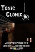 Постер «Tonic Clonic»