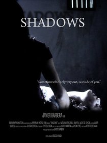 «Shadows»