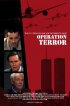 Постер «Operation Terror»