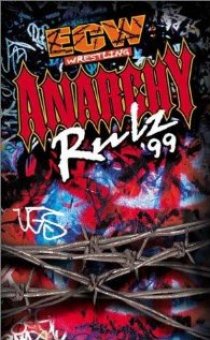 «Extreme Championship Wrestling: Anarchy Rulz '99»