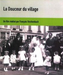 «La Douceur du village»