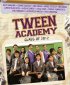 Постер «Tween Academy: Class of 2012»