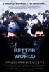 Постер «Better This World»