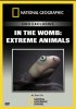 Постер «Жизнь до рождения: Экстремальные животные»