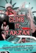 Постер «Climb It, Tarzan!»
