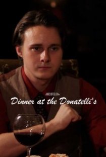 «Dinner at the Donatelli's»