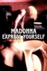 Постер «Madonna: Express Yourself»