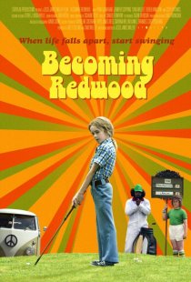 «Becoming Redwood»