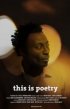 Постер «Это поэзия»