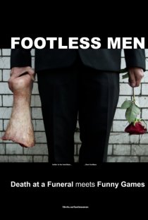 «Footless Men»