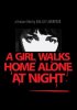 Постер «Девушка возвращается одна ночью домой»