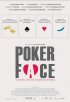 Постер «Poker Face»