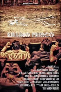 «Killing Frisco»
