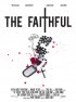 Постер «The Faithful»
