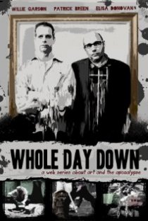 «Whole Day Down»