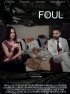 Постер «Foul»