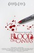Постер «Кровь на холсте»
