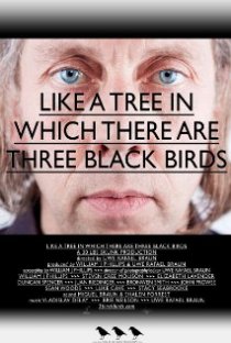 «Like a Tree in Which There Are Three Black Birds»