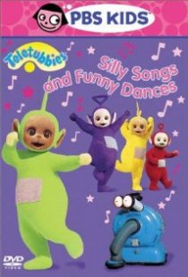 «Teletubbies: Silly Songs and Funny Dances»
