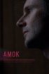Постер «Amok»