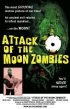Постер «Attack of the Moon Zombies»