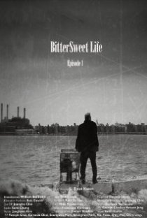 «BitterSweet Life»