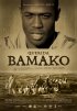 Постер «Уважаемые Бамако»