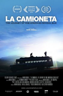 «La Camioneta: The Journey of One American School Bus»