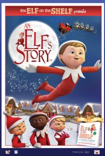 «An Elf's Story: The Elf on the Shelf»