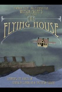 «The Flying House»