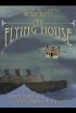 Постер «The Flying House»