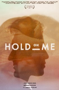 «Hold on Me»