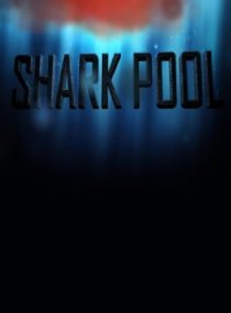 «Shark Pool»