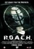 Постер «R.O.A.C.H.»