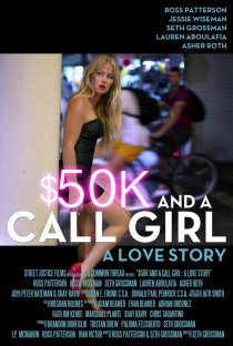 «$50 и девушки по вызову: Любовная история»