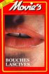Постер «Bouches lascives et pornos»