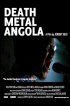 Постер «Death Metal Angola»