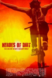 «Heroes of Dirt»