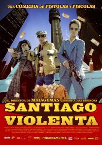 «Santiago Violenta»