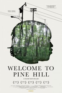 «Welcome to Pine Hill»