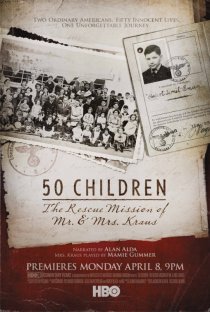 «50 детей: Спасательная миссия мистера и миссис Краус»