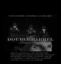 «Double Barrel»