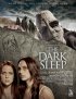 Постер «The Dark Sleep»