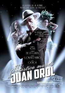 «El fantástico mundo de Juan Orol»