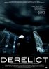 Постер «Derelict»