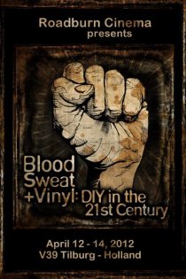 «Blood, Sweat + Vinyl: DIY in the 21st Century»