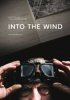 Постер «Into the Wind»