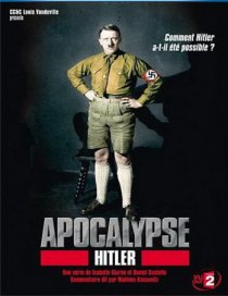 «Апокалипсис: Гитлер»