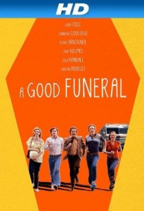 «A Good Funeral»